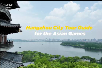 China Matters’ Feature: Hangzhou City Tour Guide for the Asian Games